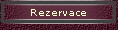 Rezervace